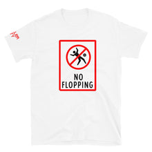 NO FLOPPING Tee